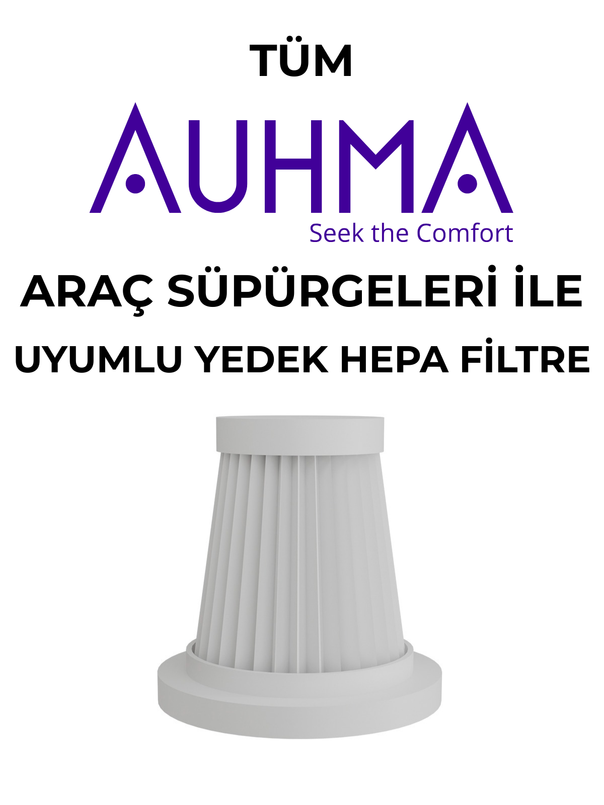 Auhma Tüm Araç Süpürgesi ile Uyumlu Yedek HEPA Filtre