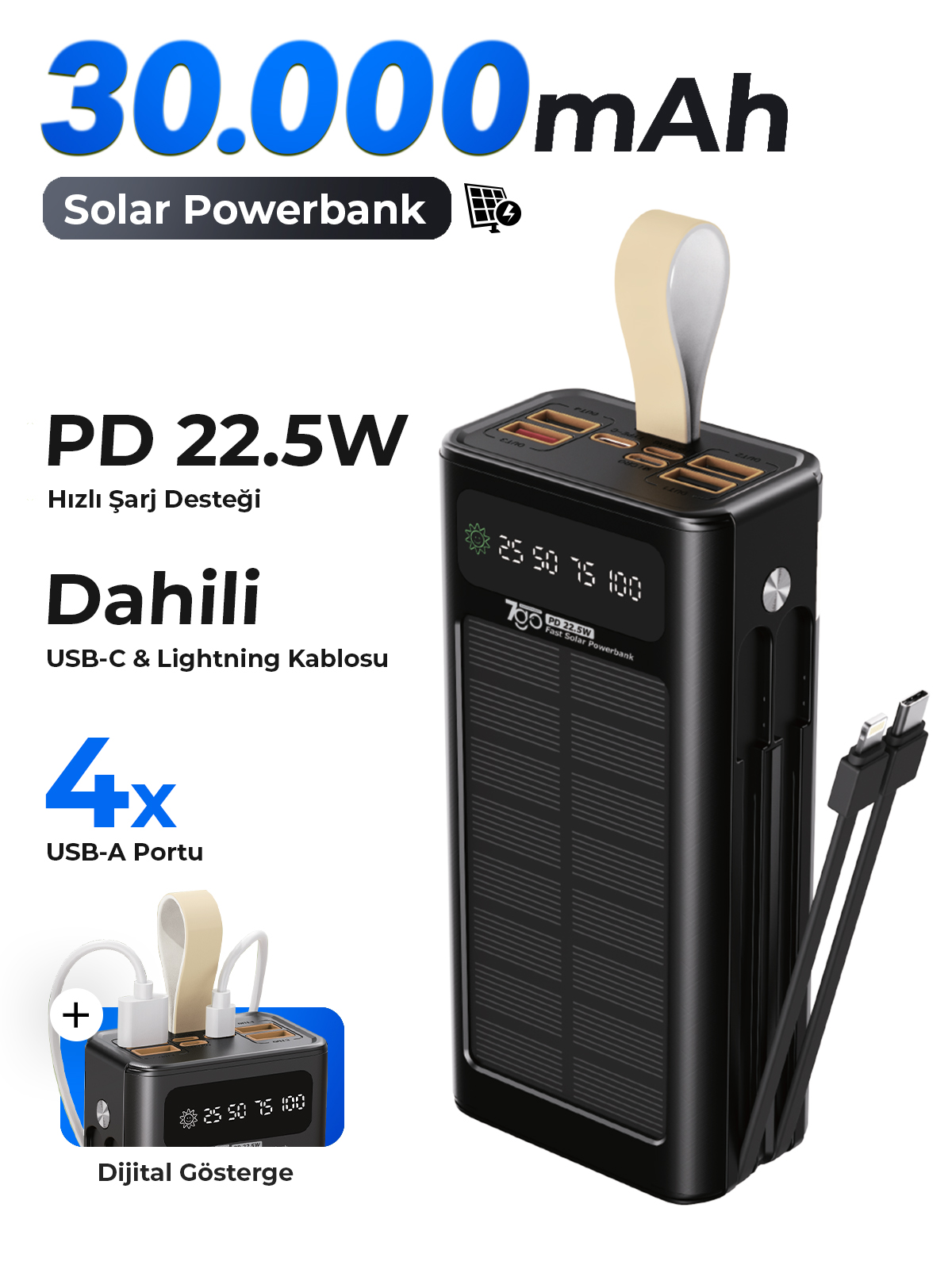 7GO GPW-09 30000mAh Güneş Enerjili Powerbank | PD 22.5W Hızlı Şarj | Dahili Type-C & Lightning Kablo | LCD Dijital Ekran | 4 USB Çıkış
