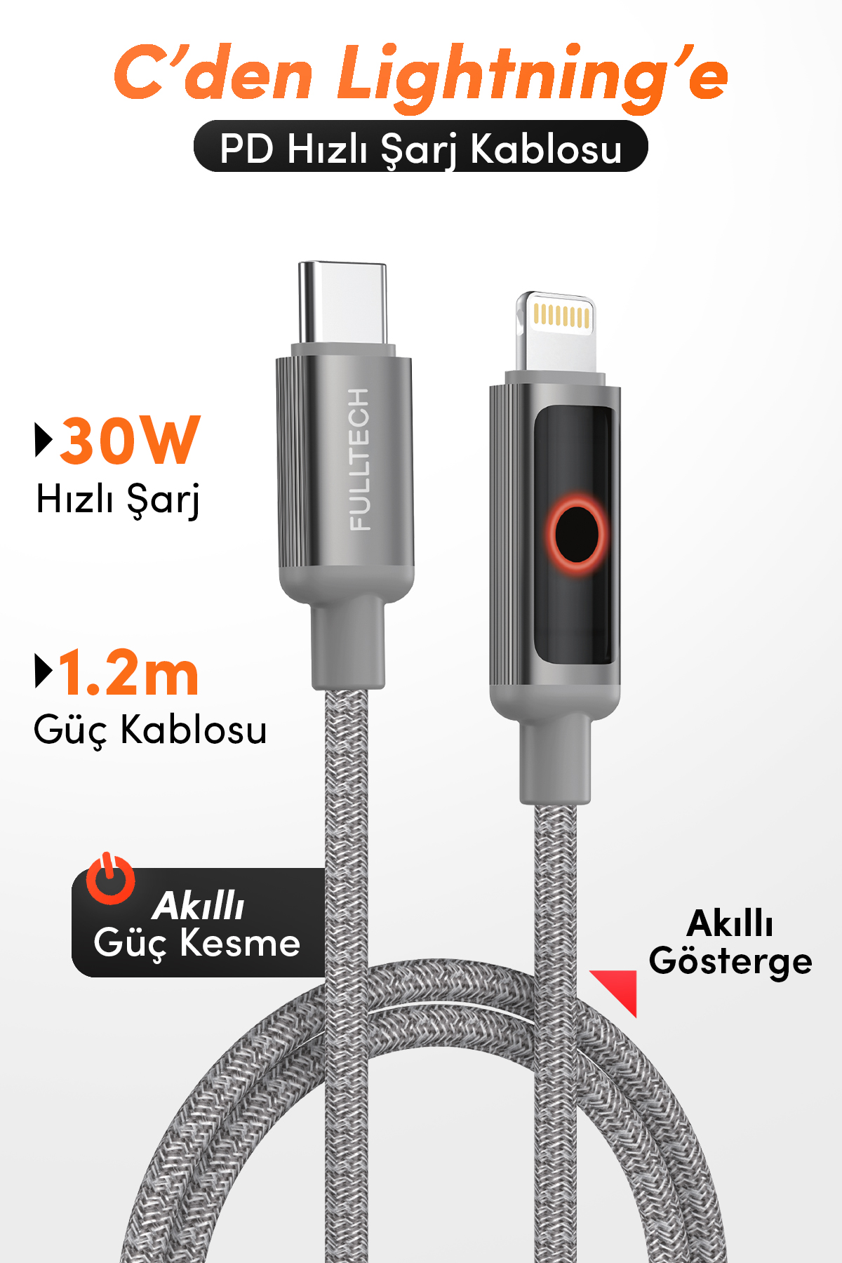 Fulltech FC153 Type-C to Lightning PD 30W Hızlı Şarj Kablosu 1.2M – iPhone Uyumlu, 480Mbps Veri Transferi, LED Göstergeli Örgü Kablo