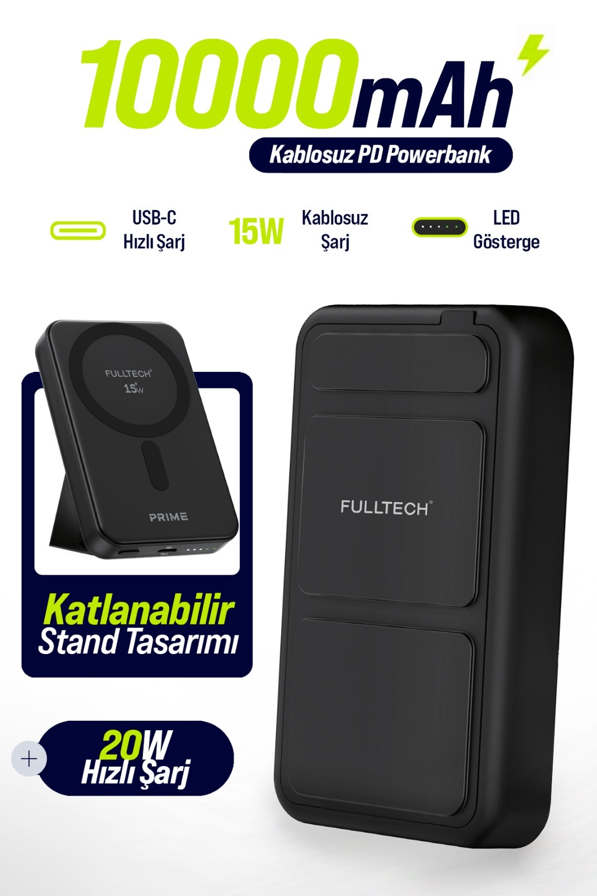 Fulltech FP53 10000mAh MagSafe Uyumlu Kablosuz Powerbank 20W PD Hızlı Şarj | 15W Manyetik Kablosuz Şarj | Katlanabilir Standlı | USB-C Giriş/Çıkış | Akıllı LED Göstergeli